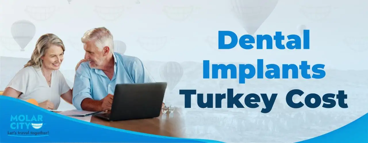 Dental Implants Turkey Cost