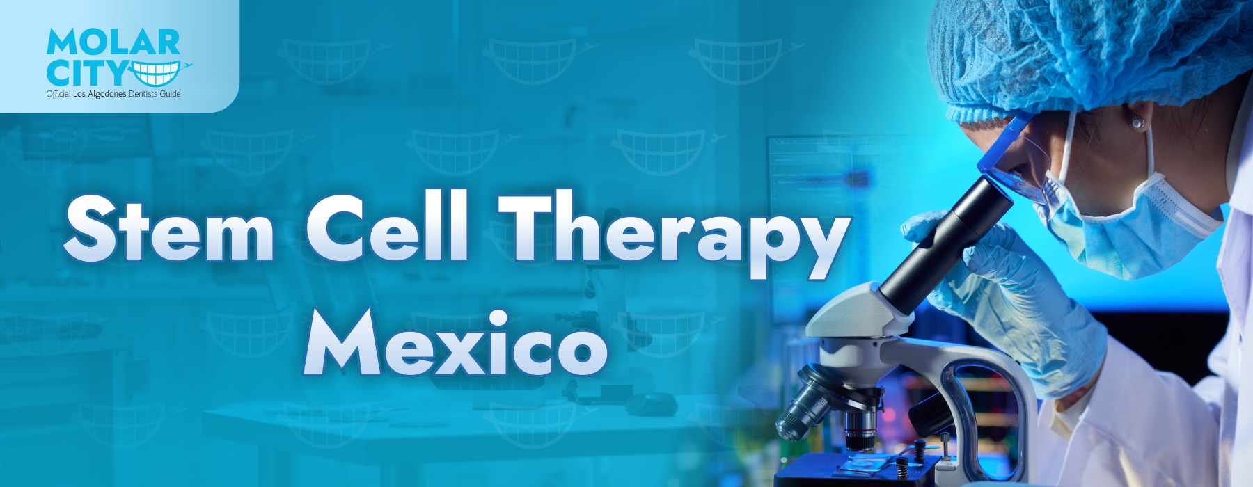 Stem Cell Therapy in Mexico